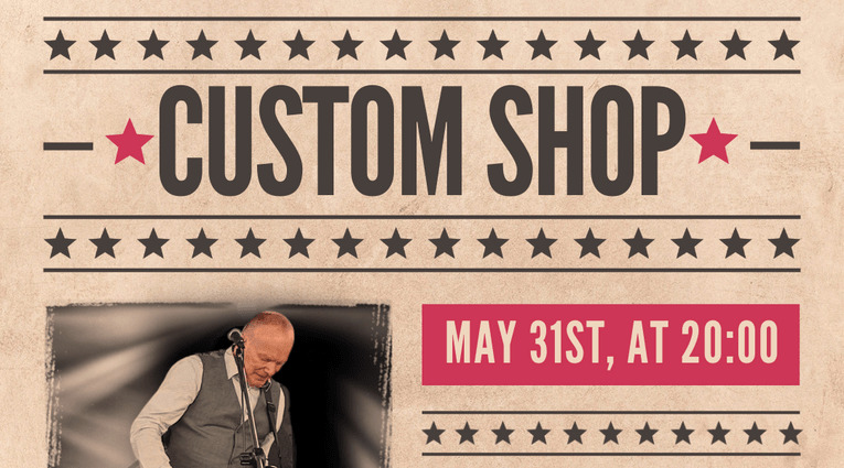 Custom Shop – Live Music