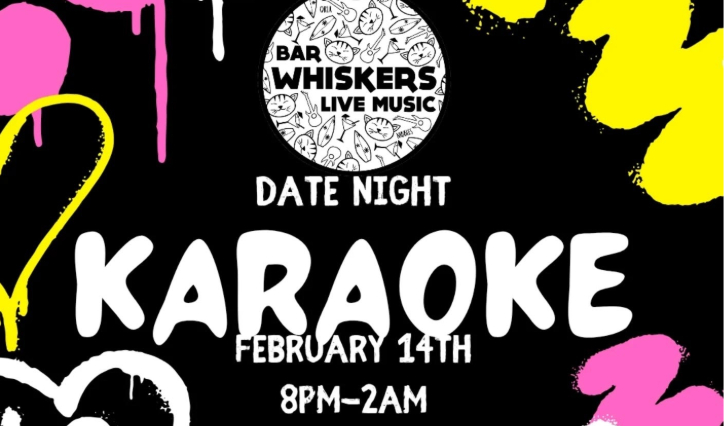 Valentine’s Date Night Karaoke at Whiskers