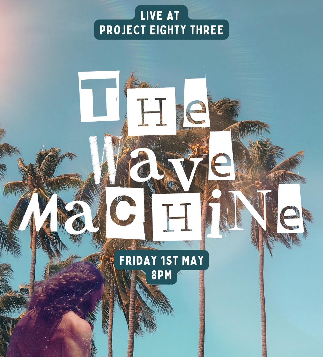 The Wave Machine at Project 83