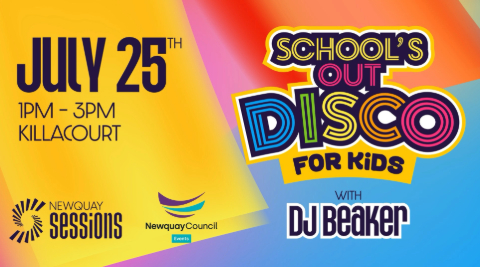 Newquay Sessions: Schools Out Disco
