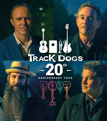 Track Dogs 20th Anniversary Tour